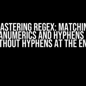 Mastering Regex: Matching Alphanumerics and Hyphens Only, Without Hyphens at the Ends