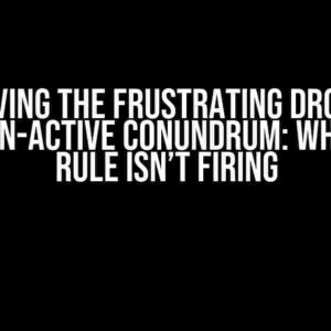 Solving the Frustrating Drools Lock-on-Active Conundrum: Why Your Rule Isn’t Firing